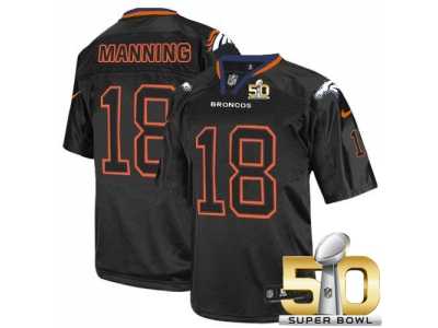 Nike Denver Broncos #18 Peyton Manning Lights Out Black Super Bowl 50 Men's Stitched NFL Elite Jersey