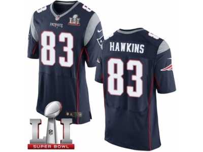 Men\'s Nike New England Patriots #83 Lavelle Hawkins Elite Navy Blue Team Color Super Bowl LI 51 NFL Jersey