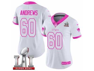 Women\'s Nike New England Patriots #60 David Andrews Limited WhitePink Rush Fashion Super Bowl LI 51 NFL Jersey